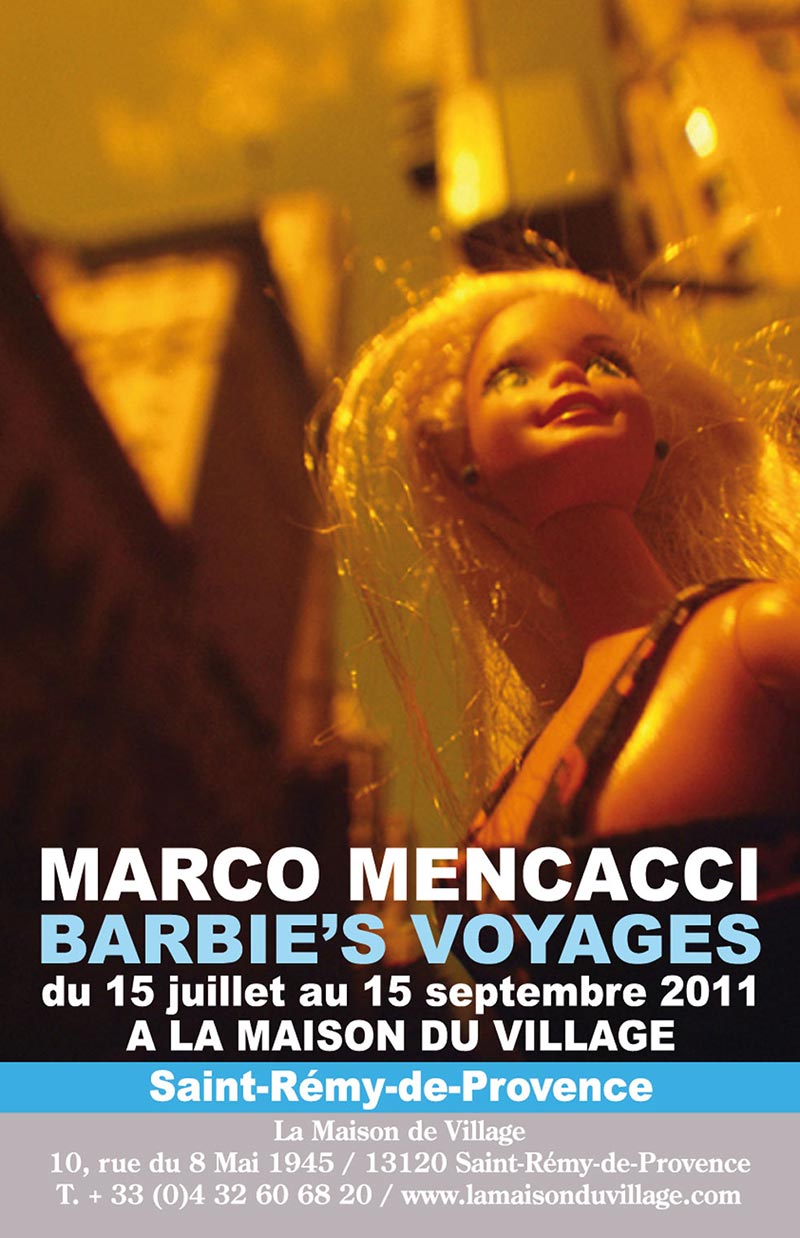 Affiche de l'exposition "BARBIE'S VOYAGES " de Marco Mencacci, 2011